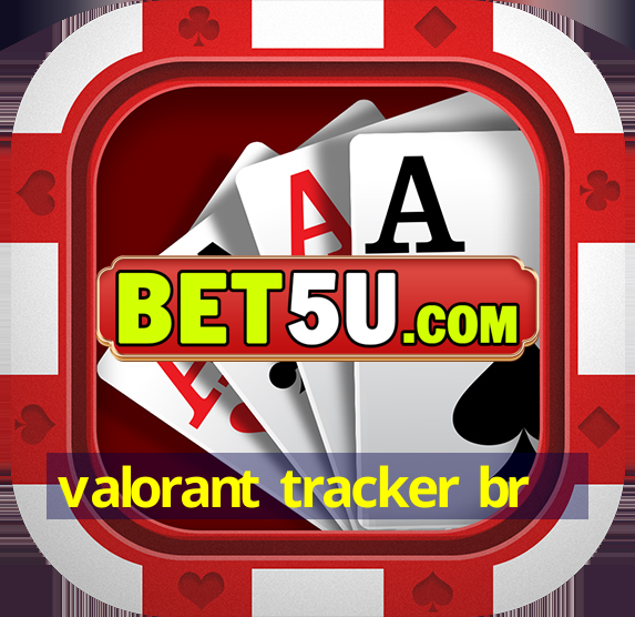 valorant tracker br